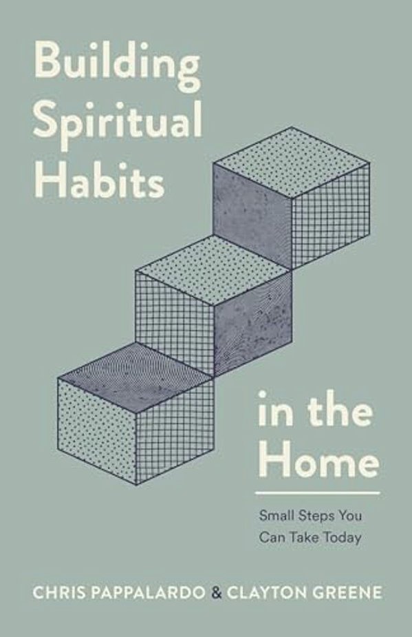 Building Spiritual Habits In The Home: Small Steps You Can Take Today-..