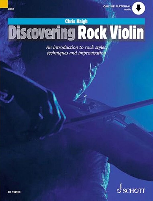 Discovering Rock Violin-An Introduction To Rock Style, Techniques, And Improvisation Book With Material Online-..