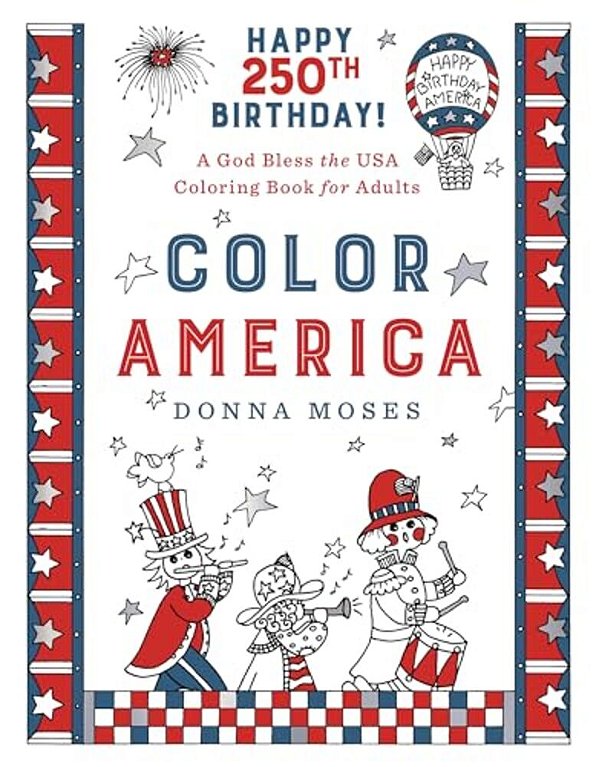 Color America: A God Bless The USA Coloring Book-..