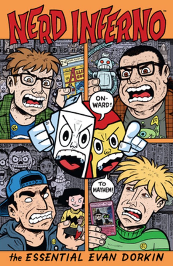 Nerd Inferno: The Essential Evan Dorkin-..