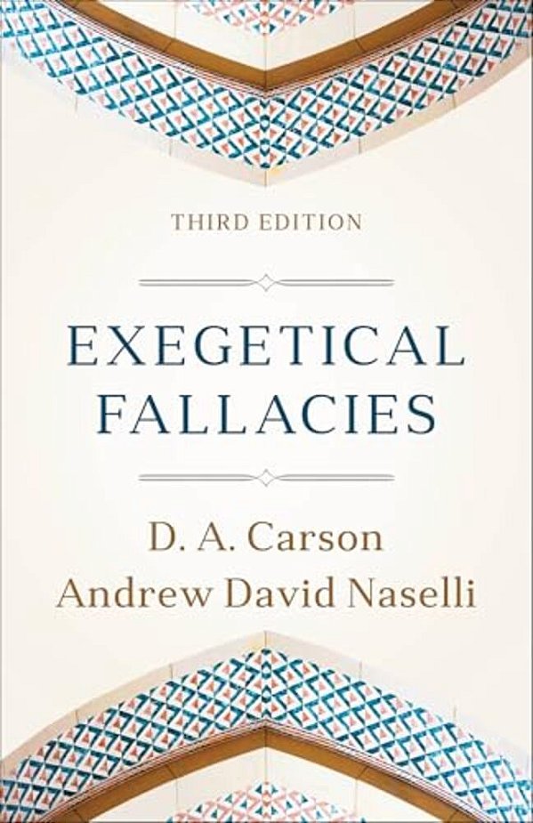Exegetical Fallacies-..