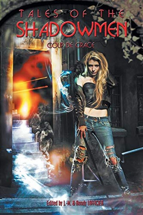 Tales Of The Shadowmen 14: Coup De Grace-..