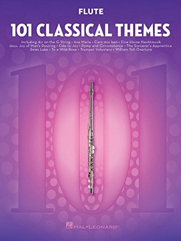 101 Classical Themes Flute Sheet Music Essential Repertoire For Flute Players Solo Instrumental Folio With Classical Favorites-..