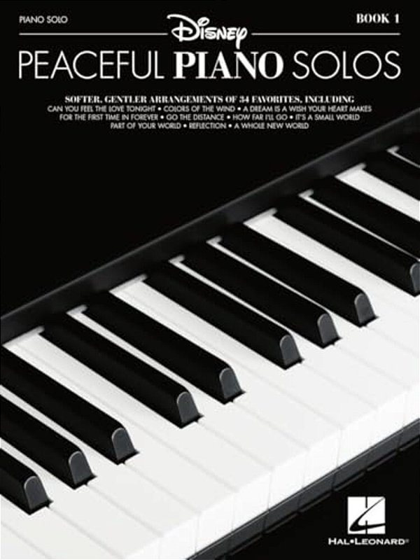Disney Peaceful Piano Solos 34 Relaxing Piano Arrangements Of Disney Songs Intermediate Sheet Music For Piano Book 1 Songbook-..