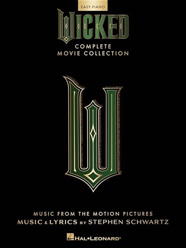 Wicked - Complete Movie Collection For Easy Piano: Souvenir Folio With Full-Color Photos-..