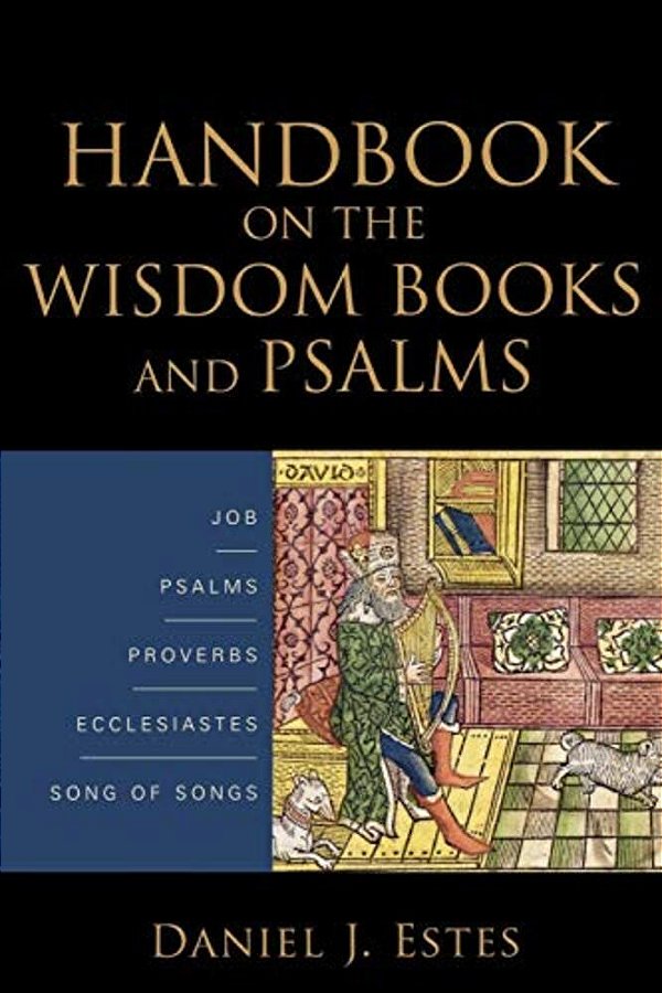 Handbook On The Wisdom Books And Psalms-..