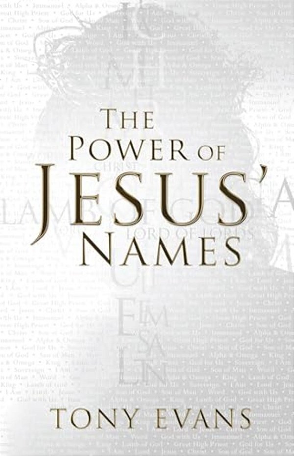The Power Of Jesus' Names-..