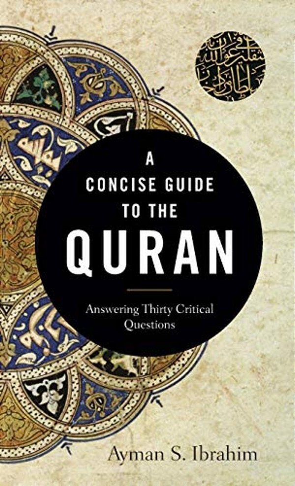 A Concise Guide To The Quran-..