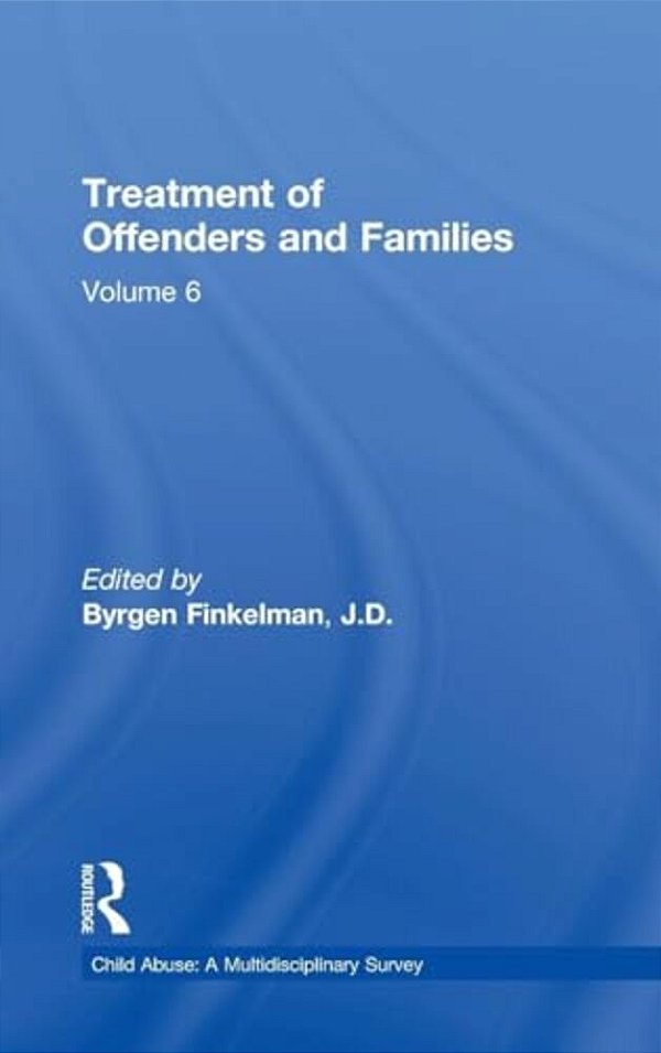 Treatment Of Offenders And Families-..