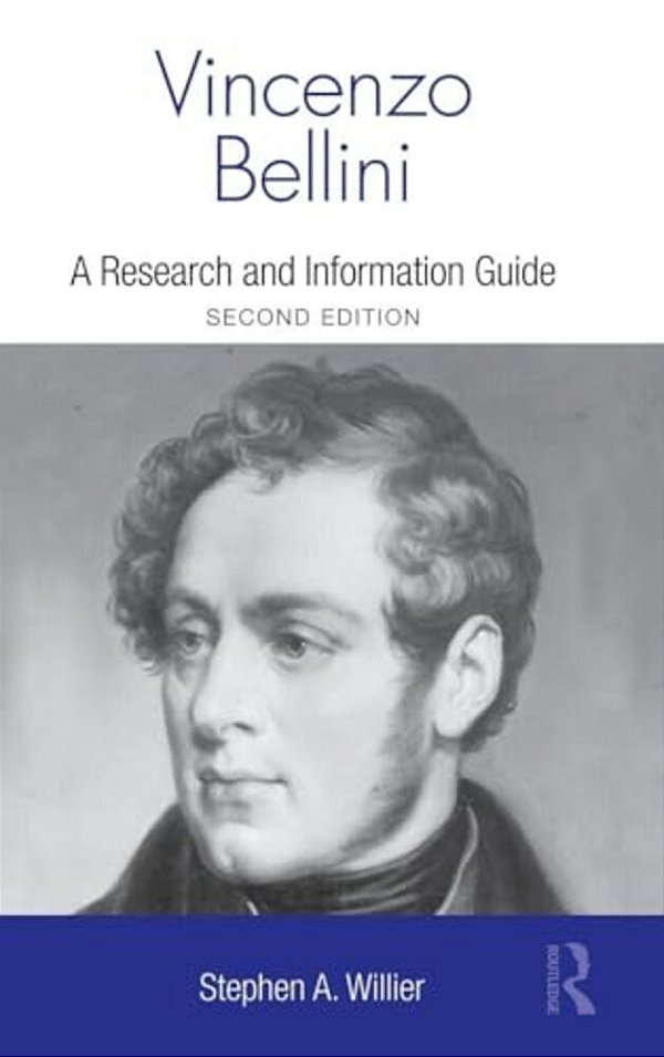 Vincenzo Bellini: A Guide To Research-..