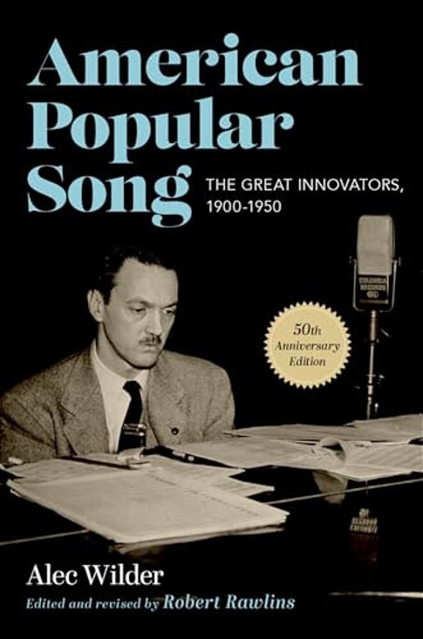 American Popular Song: The Great Innovators, 1900-1950-..
