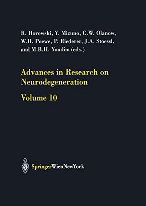 Advances In Research On Neurodegeneration: Volume 10-..