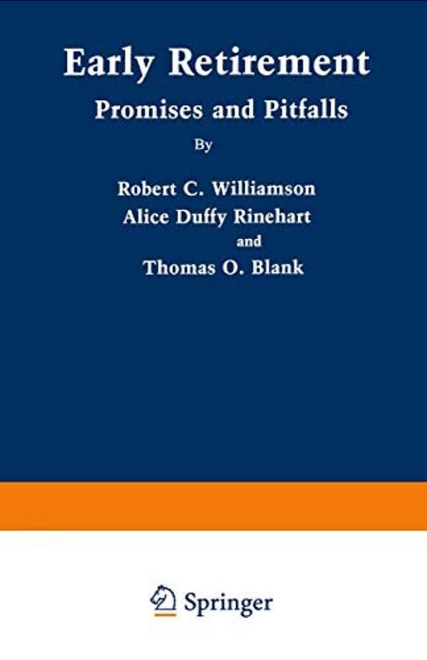 Early Retirement: Promises And Pitfalls-..