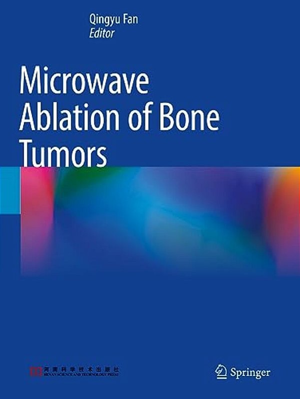 Microwave Ablation Of Bone Tumors-..