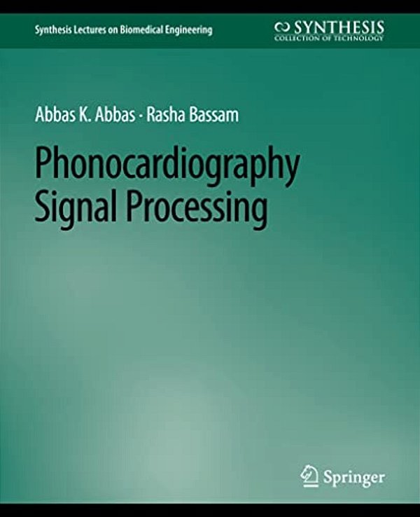 Phonocardiography Signal Processing-..
