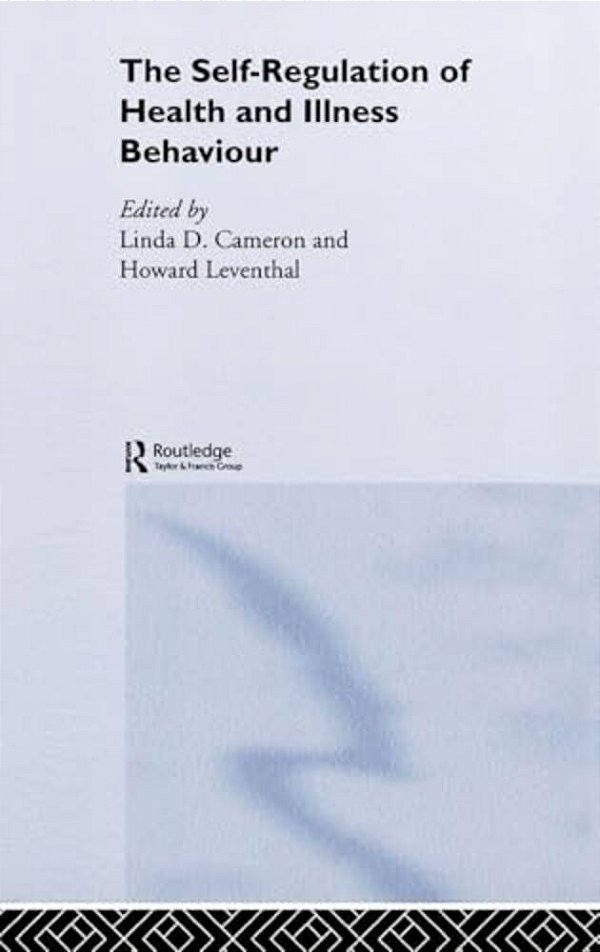 The Self-Regulation Of Health And Illness Behaviour-..