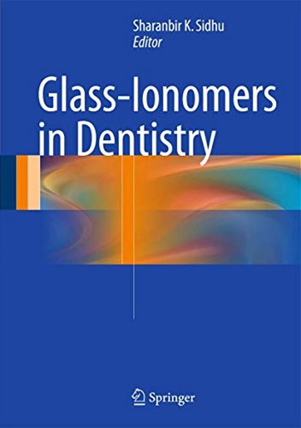 Glass-Ionomers In Dentistry-..