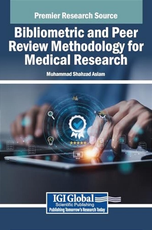 Bibliometric And Peer Review Methodology For Medical Research-..