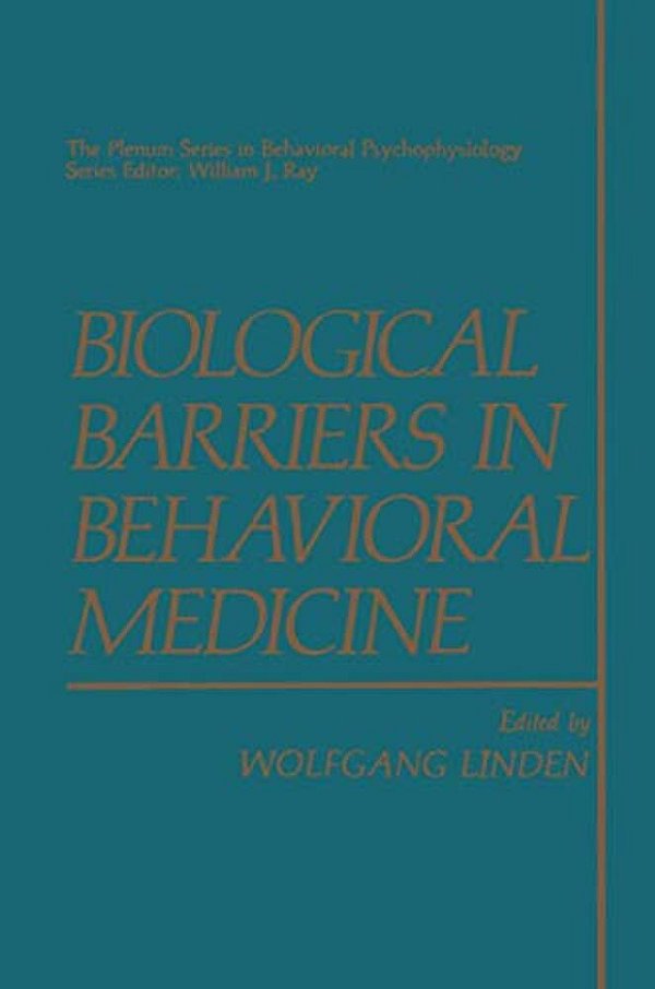 Biological Barriers In Behavioral Medicine-..