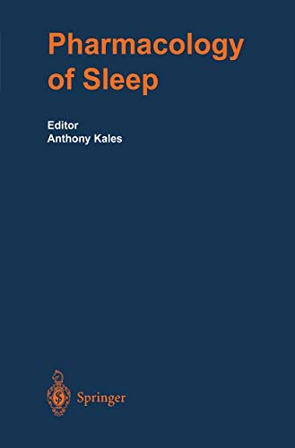 The Pharmacology Of Sleep-..