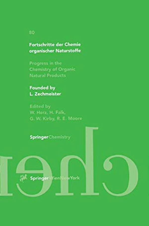 Fortschritte Der Chemie Organischer Naturstoffe/Progress In The Chemistry Of Organic Natural Products-..