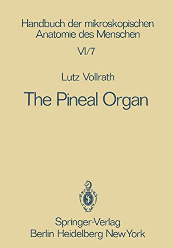 The Pineal Organ-..