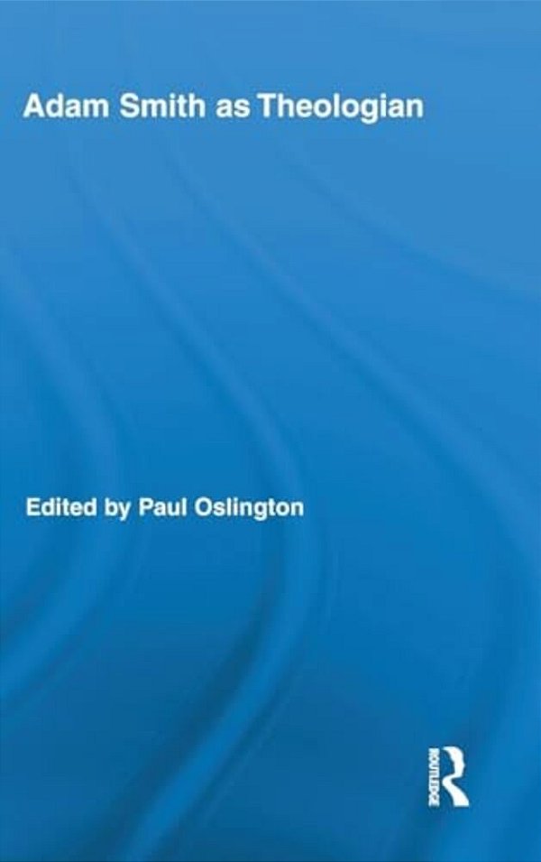 Adam Smith As Theologian-..