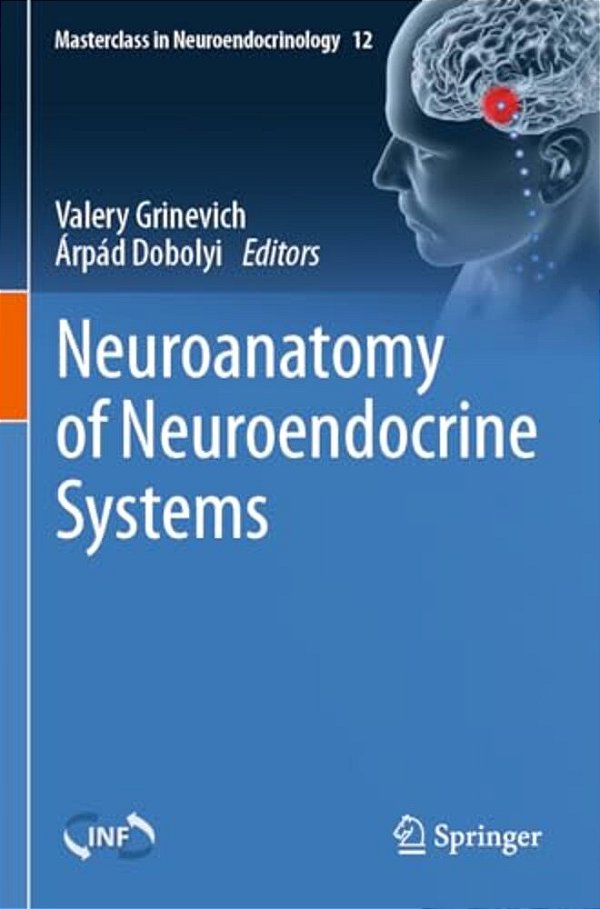 Neuroanatomy Of Neuroendocrine Systems-..