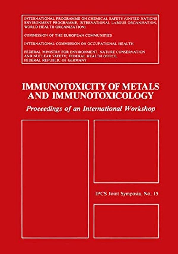 Immunotoxicity Of Metals And Immunotoxicology-..