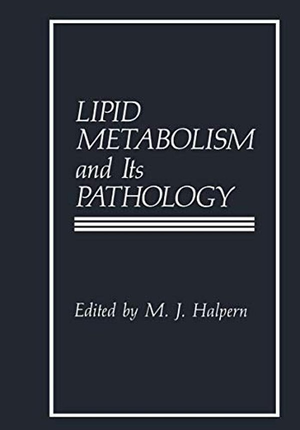 Lipid Metabolism And Its Pathology-..
