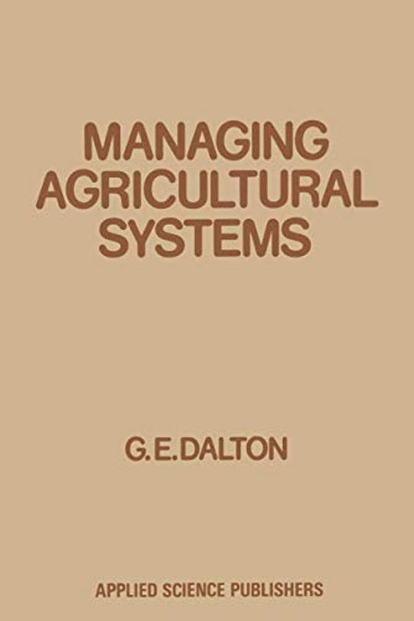 Managing Agricultural Systems-..