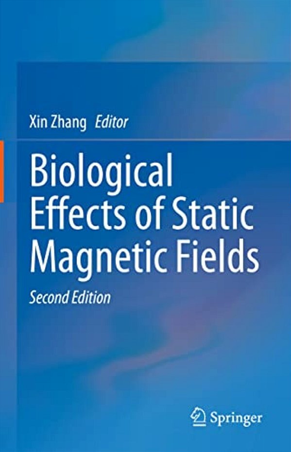 Biological Effects Of Static Magnetic Fields-..