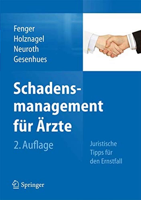Schadensmanagement Für Ärzte: Juristische Tipps Für Den Ernstfall-..