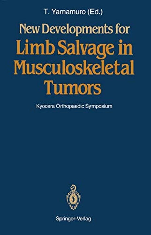 New Developments For Limb Salvage In Musculoskeletal Tumors: Kyocera Orthopaedic Symposium-..