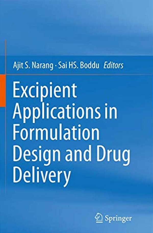 Excipient Applications In Formulation Design And Drug Delivery-..