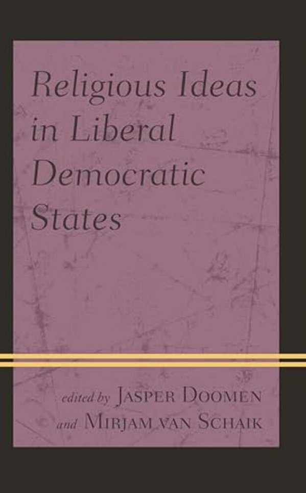 Religious Ideas In Liberal Democratic States-..