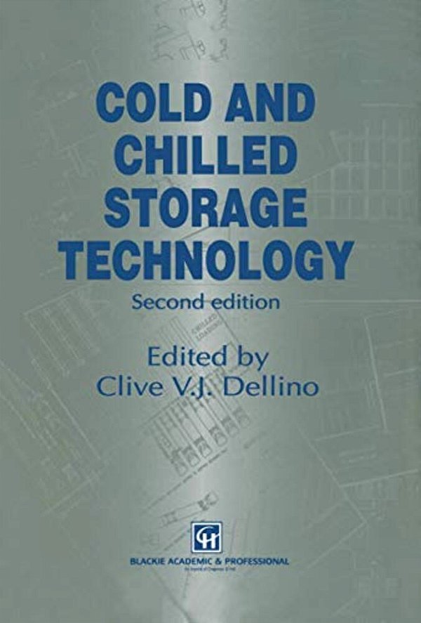 Cold And Chilled Storage Technology-..