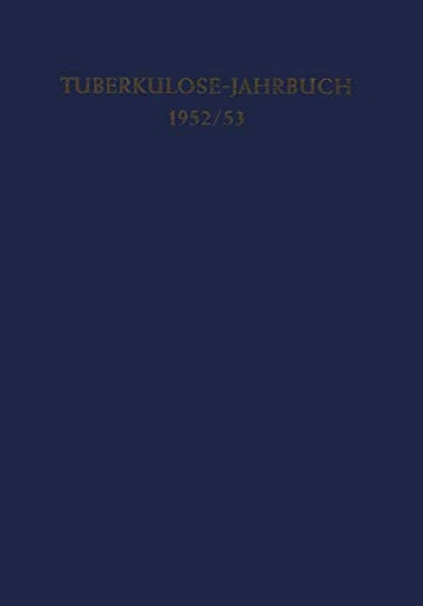 Tuberkulose-Jahrbuch 1952/53-..