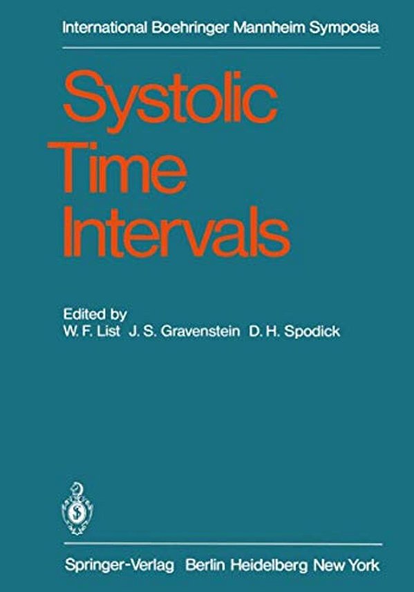 Systolic Time Intervals: International Symposium, Graz, Austria September 1-2, 1978-..