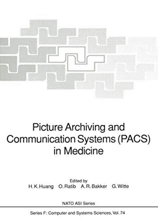 Picture Archiving And Communication Systems (Pacs) In Medicine-..