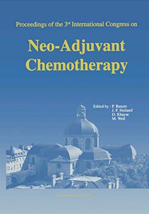 Proceedings Of The 3RD International Congress On Neo-Adjuvant Chemotherapy-..