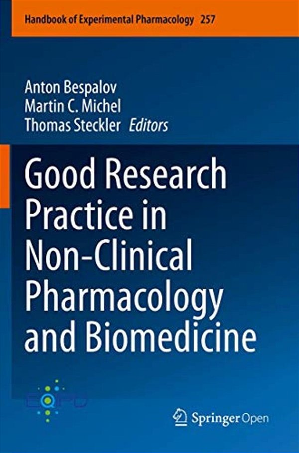 Good Research Practice In Non-Clinical Pharmacology And Biomedicine-..