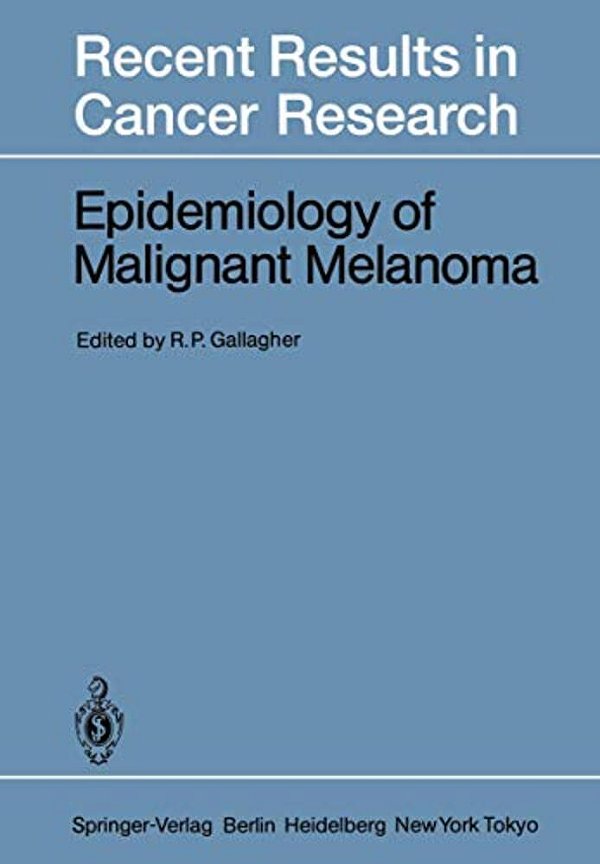 Epidemiology Of Malignant Melanoma-..