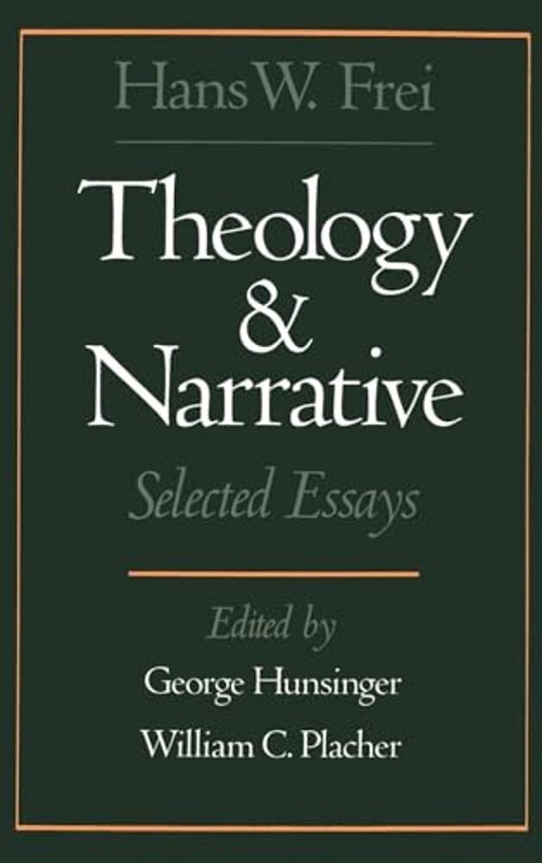 Theology And Narrative: Selected Essays-..