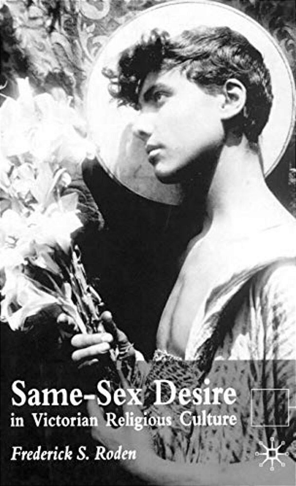 Same-Sex Desire In Victorian Religious Culture-..