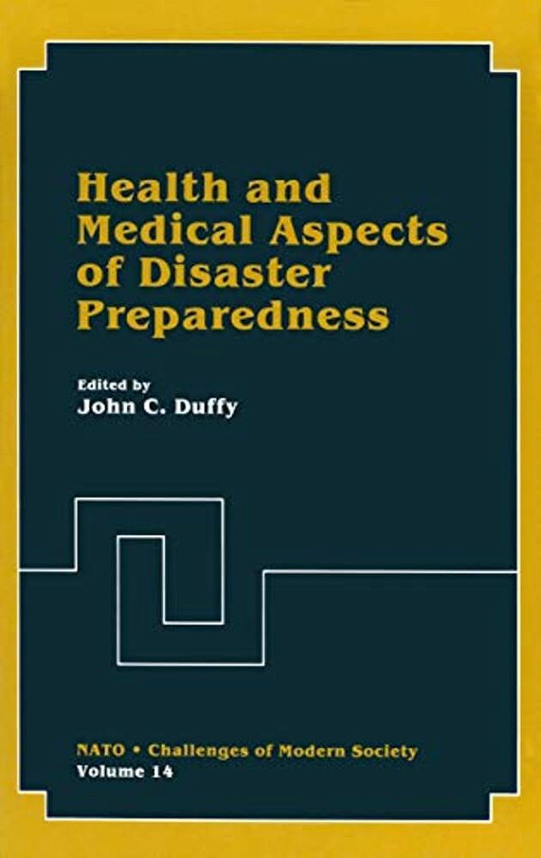 Health And Medical Aspects Of Disaster Preparedness-..