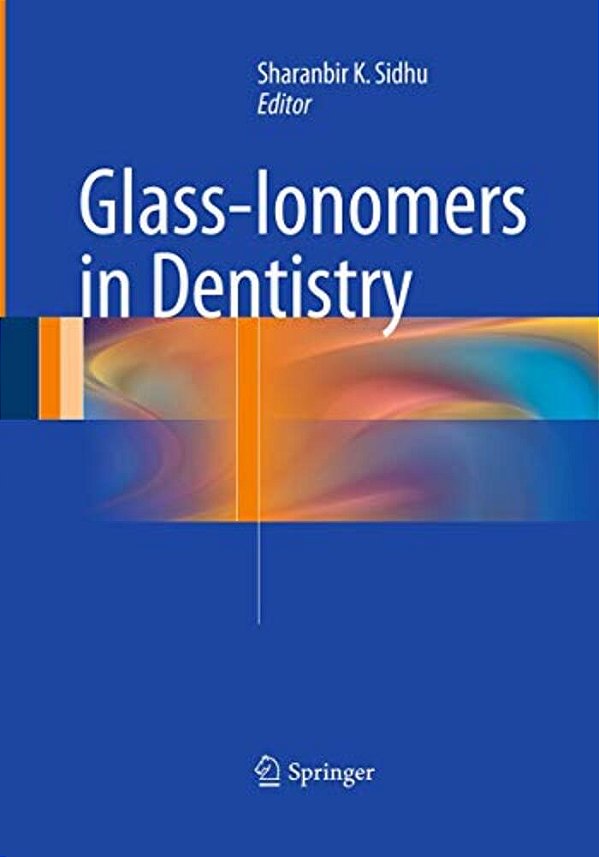 Glass-Ionomers In Dentistry-..