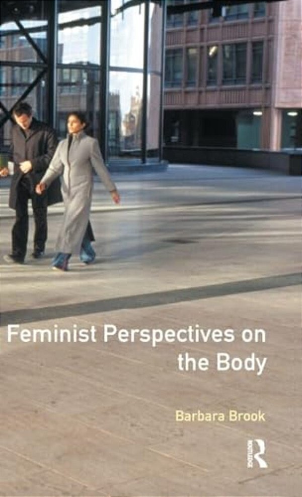 Feminist Perspectives On The Body-..
