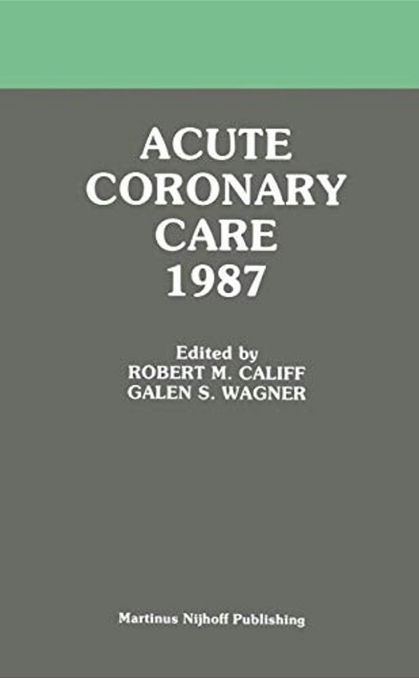 Acute Coronary Care 1987-..