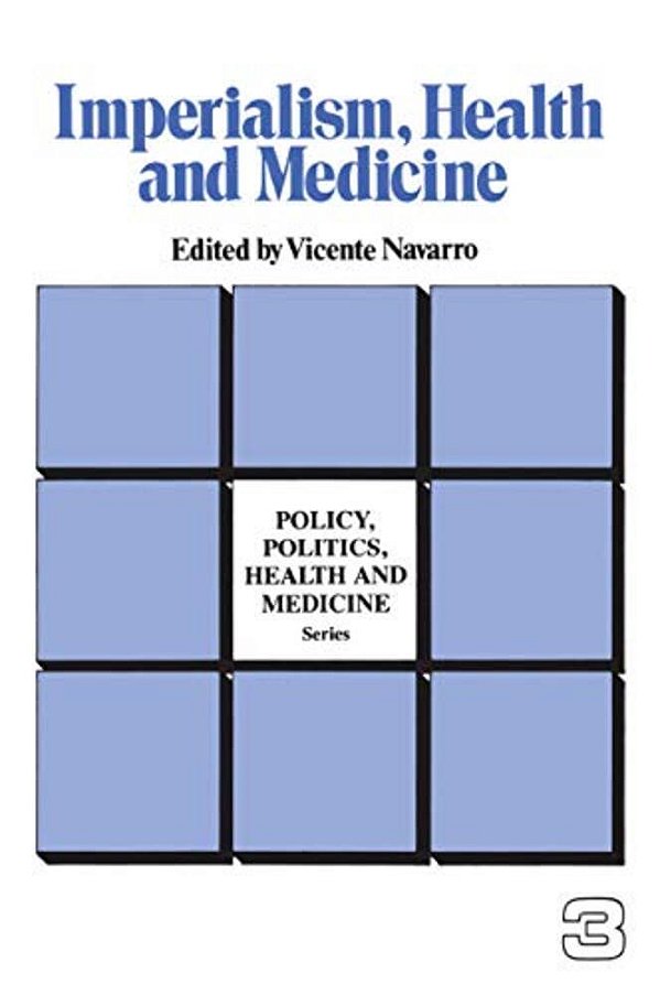 Imperialism, Health And Medicine-..